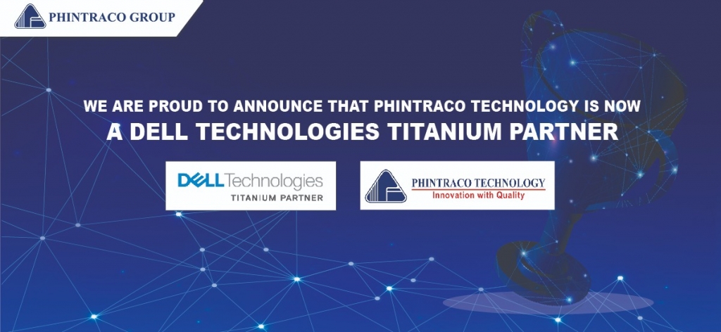Phintraco Technology Menyandang Predikat Titanium Partner dari Dell Technologies