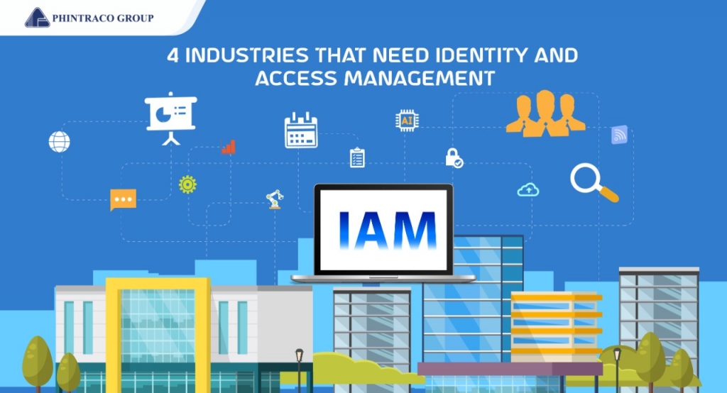 4 Industri yang Membutuhkan Solusi Identity and Access Management