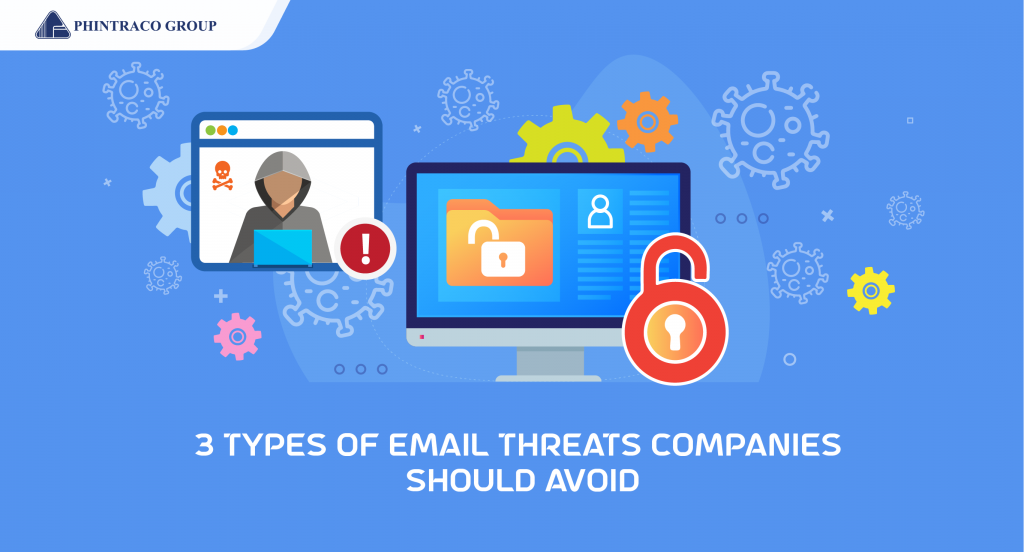 3 Jenis Serangan Email yang Harus Dihindari Perusahaan
