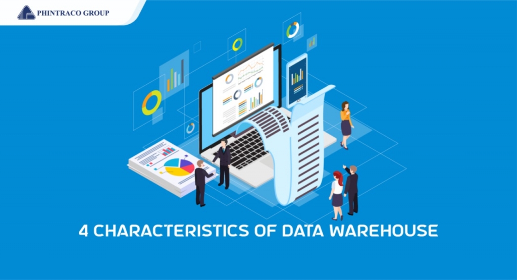 4 Karakteristik Data Warehouse yang Perlu Diketahui Perusahaan
