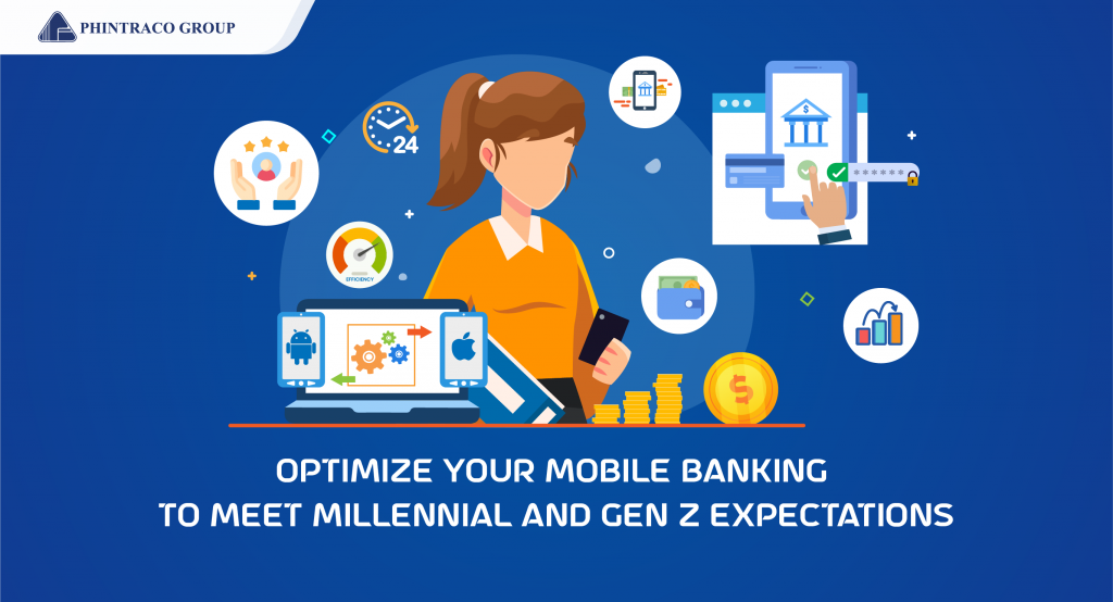 Optimize Your Mobile Banking to Meet Millennial and Gen Z Expectations