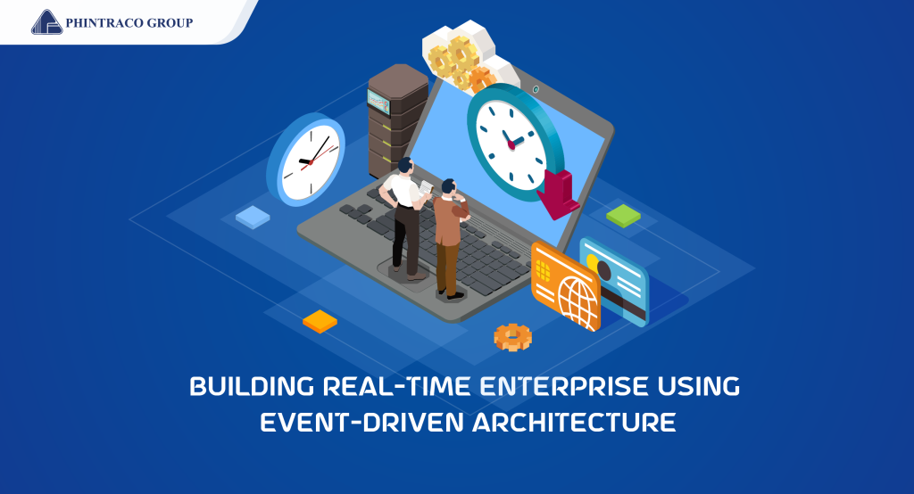 Real-time Enterprise Gunakan Event-Driven Architecture