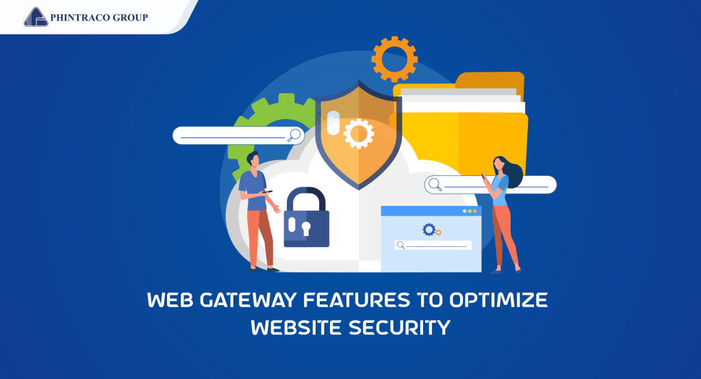 Mengoptimalkan Keamanan Website Dengan Web Gateway