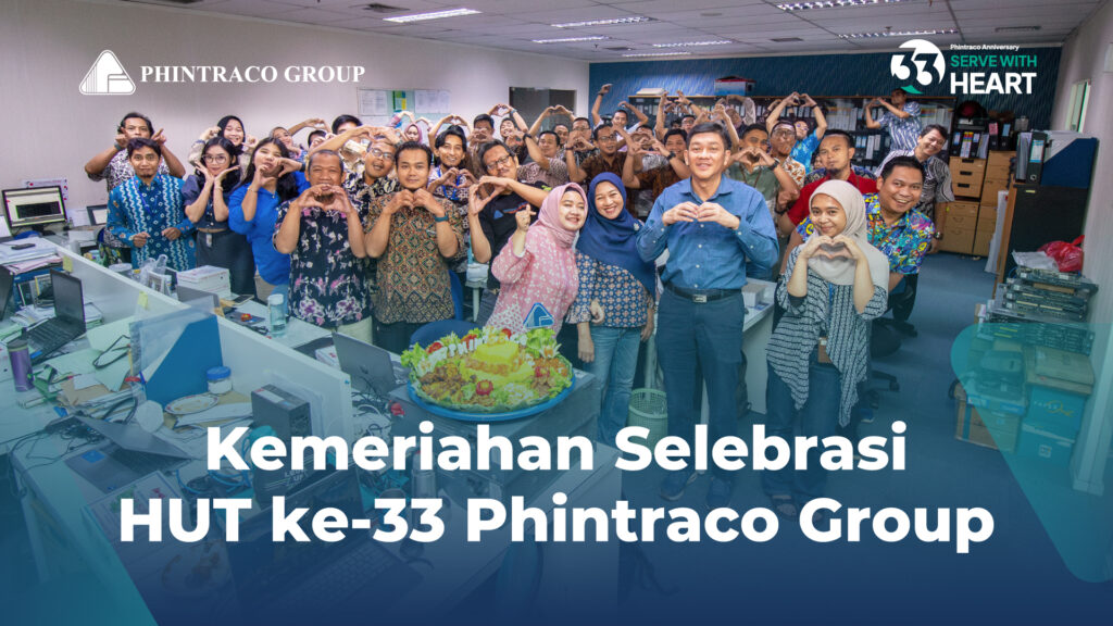 Antusiasme Seluruh Karyawan dalam Selebrasi HUT 33 Phintraco Group