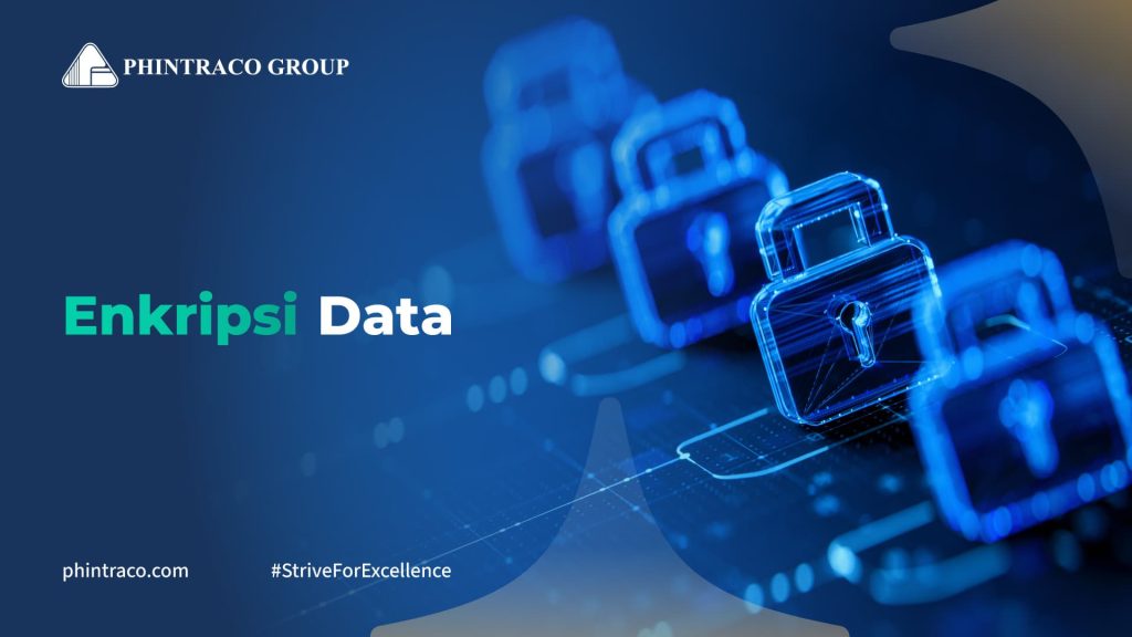 Enkripsi Data: Cara Kerja, Contoh, dan Manfaatnya