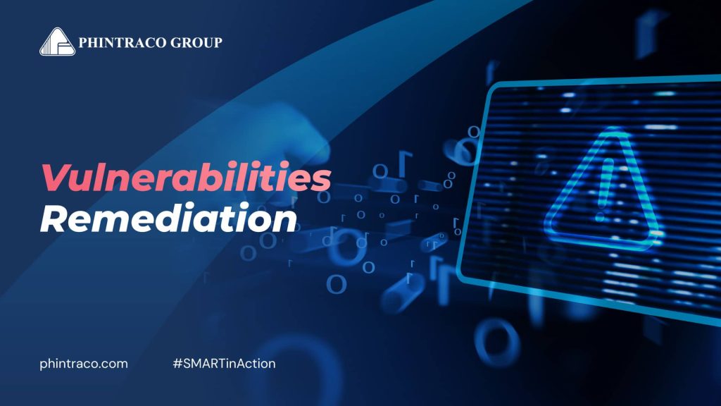 Vulnerabilities Remediation: Cara Kerja dan Cara Meningkatkannya