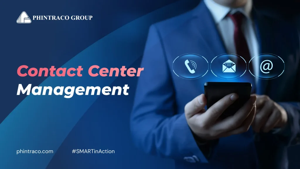 Contact Center Management: Fondasi Utama Layanan Pelanggan yang Efisien