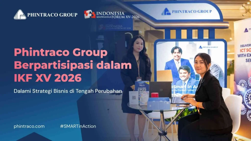 Phintraco Group Berpartisipasi dalam IKF XV 2026, Dalami Strategi Bisnis di Tengah Perubahan
